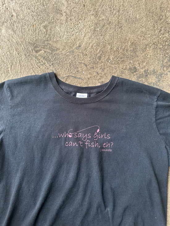 2000s Who Says Girls Can’t Fish? Vintage Tee | Size L
