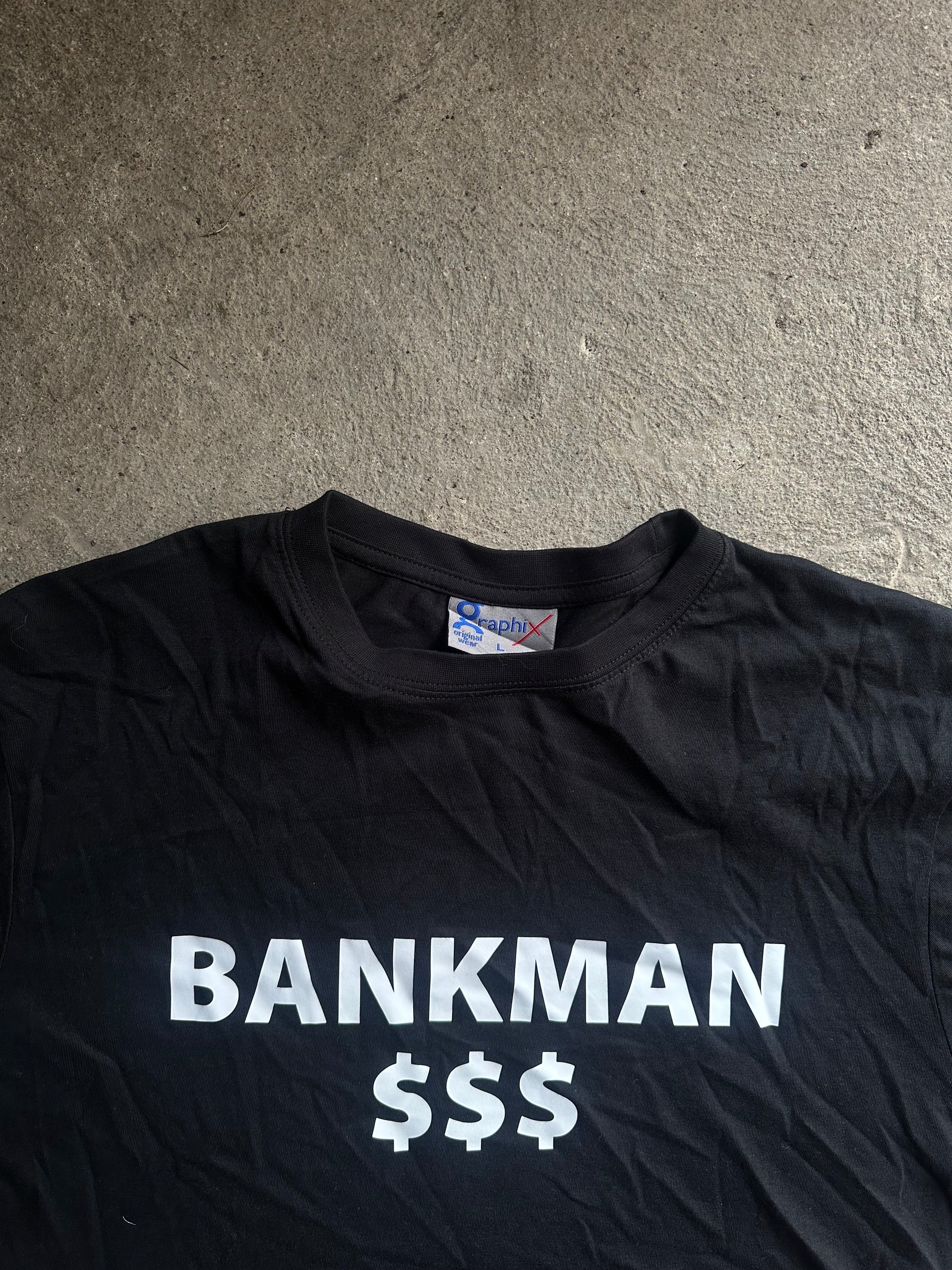 00s “BANKMAN $$$ Tee | Size L