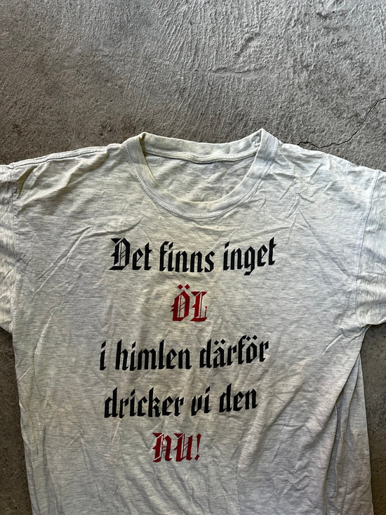 Vintage “Det finns inget öl i himlen” Tee | Single Stitch | Size XL
