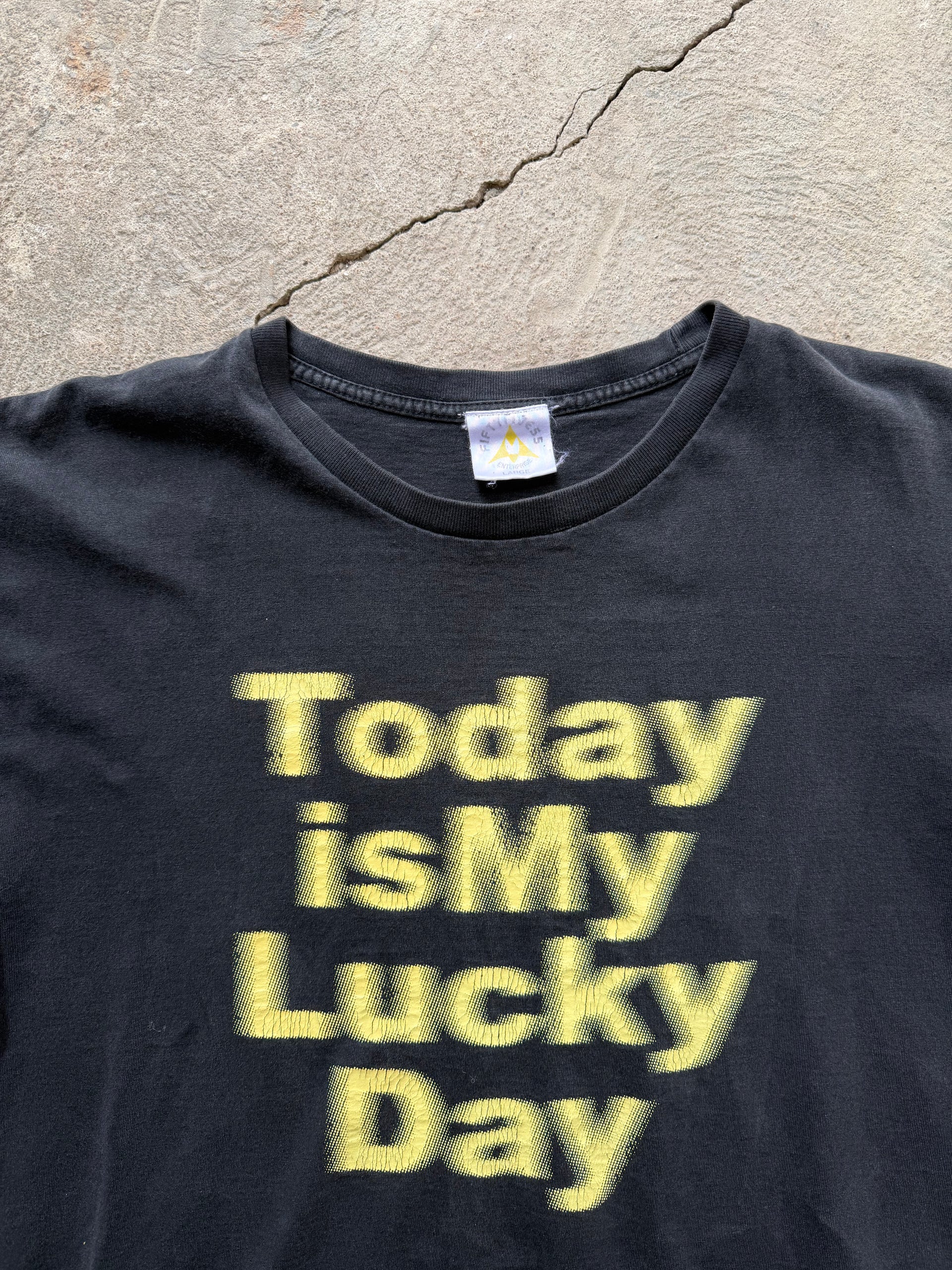 00s “Today Is My Lucky Day” Graphic T-Shirt | Size L